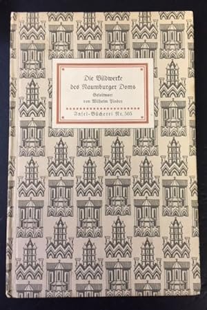 Seller image for Die Bildwerke des Naumburger Doms. 44 Bildtafeln. Mit einem Geleitwort von Wilhelm Pinder. for sale by Bhrnheims Literatursalon GmbH
