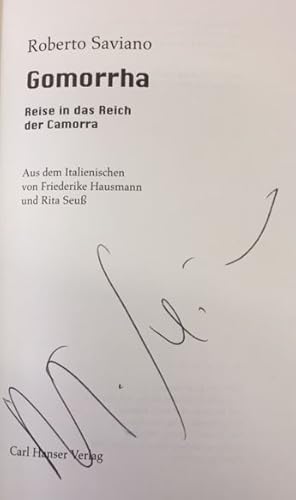 Gomorrha. - signiert Reise in das Reich der Camorra. Aus dem Italienischen von Friederike Hausman...