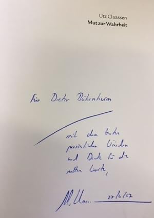 Imagen del vendedor de Mut zur Wahrheit. - signiert, Widmungsexemplar, Erstausgabe Wie wir Deutschland sanieren knnen., a la venta por Bhrnheims Literatursalon GmbH