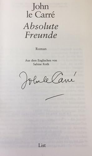 Imagen del vendedor de Absolute Freunde.- signiert, Erstausgabe Roman. a la venta por Bhrnheims Literatursalon GmbH