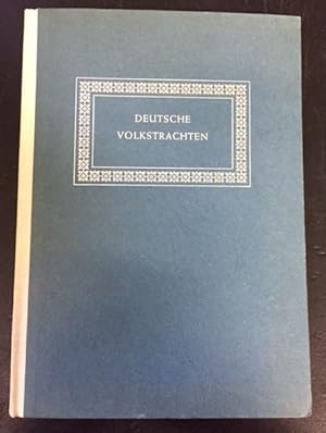 Imagen del vendedor de Deutsche Volkstrachten. Mit farbigen Zeichnungen von Ursula Berger. Herausgegeben vom Zentralhaus fr Volkskunst. a la venta por Bhrnheims Literatursalon GmbH