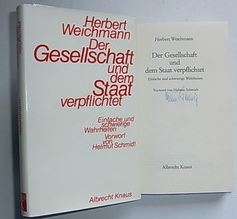 Bild des Verkufers fr Der Gesellschaft und dem Staat verpflichtet Einfache und schwierige Wahrheiten. Vorwort von Helmut Schmdt. zum Verkauf von Bhrnheims Literatursalon GmbH