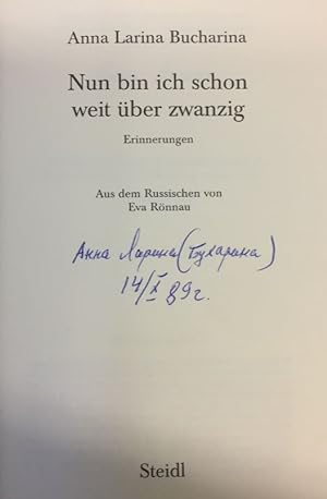 Seller image for Nun bin ich schon weit ber zwanzig. Erinnerungen. for sale by Bhrnheims Literatursalon GmbH