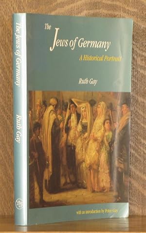 Seller image for THE JEWS OF GERMANY, A HISTORICAL PORTRAIT for sale by Andre Strong Bookseller