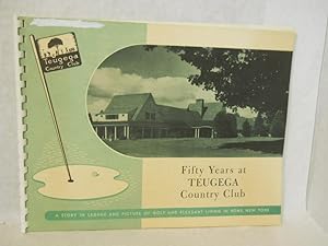 Immagine del venditore per Fifty Years at Teugega Country Club venduto da Gil's Book Loft