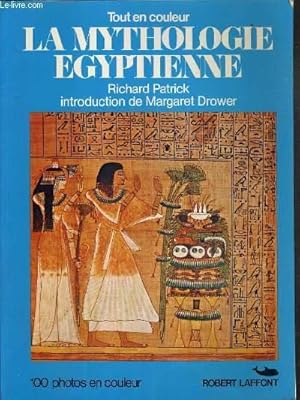 Bild des Verkufers fr LA MYTHOLOGIE EGYPTIENNE - TOUT EN COULEUR zum Verkauf von Le-Livre