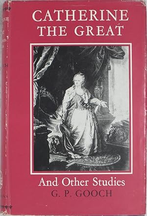 Catherine the Great and Other Studies