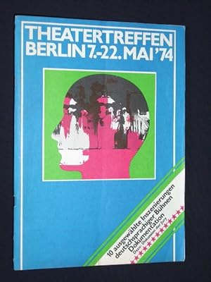 Bild des Verkufers fr Theatertreffen Berlin 7. - 22. Mai 1974. Magazin zum Verkauf von Fast alles Theater! Antiquariat fr die darstellenden Knste