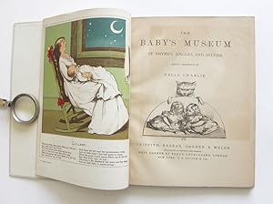 The Baby s Museum of rhymes, jingles and ditties. Newly arranged by uncle Charlie