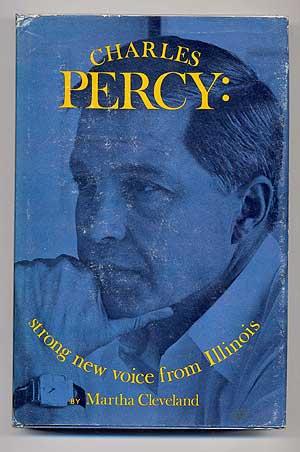 Imagen del vendedor de Charles Percy: Strong New Voice from Illinois a la venta por Between the Covers-Rare Books, Inc. ABAA