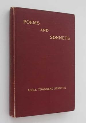 Poems and Sonnets of Adele Townsend Stanton