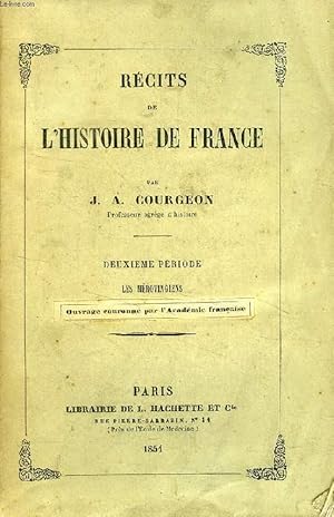 Seller image for RECITS DE L'HISTOIRE DE FRANCE, 2e PERIODE, LES MEROVINGIENS for sale by Le-Livre