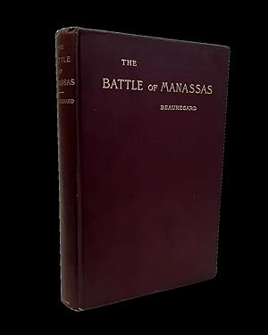 Commentary on the Campaign and Battle of Manassas of July, 1861