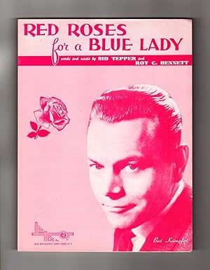 Red Roses For A Blue Lady. 1948 Vintage Sheet Music. Sid Tepper, Roy C. Bennett. Bert Kaempfert C...