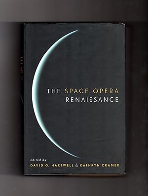 The Space Opera Renaissance. First Printing.