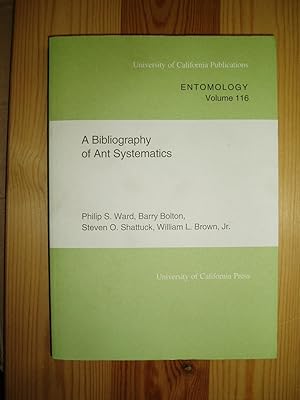 Seller image for A Bibliography of Ant Systematics for sale by Expatriate Bookshop of Denmark