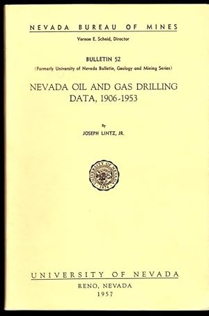 Nevada Oil and Gas Drilling Data, 1906-1953