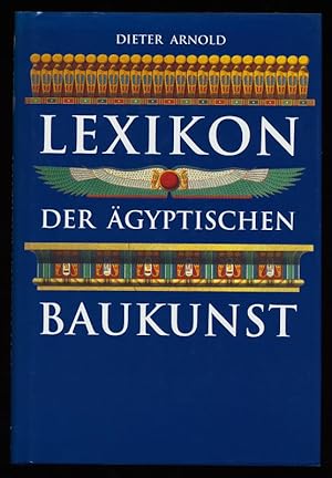 Lexikon der ägyptischen Baukunst.