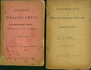 Bild des Verk�ufers f�r Grundriss der Staatsrechtes der �sterreich ungarischen Monarchie einschliezlich Lander Bosnien und Herzegowina, (AND) Staatsrechtliche Skizze der Osterreich ungarischen Monarchie Verfassungrechtlicher Theil zum Verkauf von Cat's Curiosities