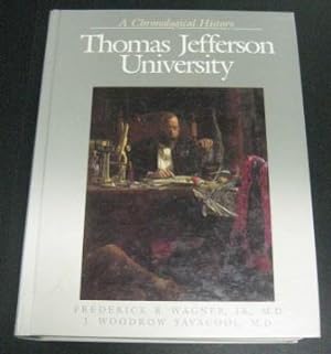 Thomas Jefferson University: A Chronological History and Alumni Directory 1824-1990