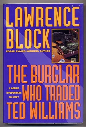 Image du vendeur pour The Burglar who Traded Ted Williams: A Bernie Rhodenbarr Mystery mis en vente par Between the Covers-Rare Books, Inc. ABAA