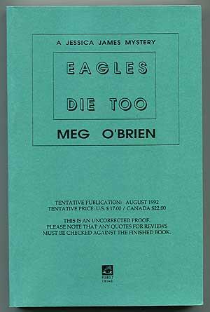 Imagen del vendedor de Eagles Die Too a la venta por Between the Covers-Rare Books, Inc. ABAA