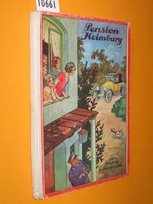 Imagen del vendedor de Pension Heimburg. Eine Erzhlung fr Mdchen. Mit einem farbigen Vollbilde a la venta por Antiquariat Tintentraum