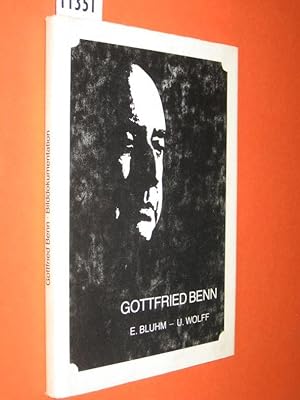 Gottfried Benn. Eine Bilddokumentation.