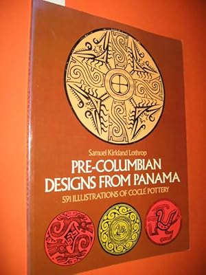 Bild des Verkufers fr Pre-Columbian Designs from Panama. 591 Illustrations of Cocl Pottery. zum Verkauf von Antiquariat Tintentraum