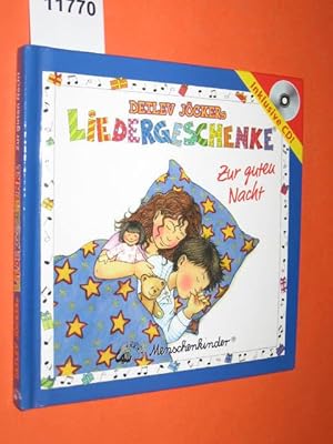 Bild des Verkufers fr Detlev Jckers Liedergeschenke zur guten Nacht. Ein buntes Buch mit Liedern, Reimen, Spielvorschlgen und einer CD. Mit Illustrationen von Susanne Krau. zum Verkauf von Antiquariat Tintentraum