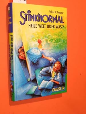 Seller image for Stinknormal. Heile Welt oder was? for sale by Antiquariat Tintentraum