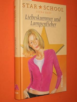 Seller image for Star School: Liebeskummer und Lampenfieber for sale by Antiquariat Tintentraum