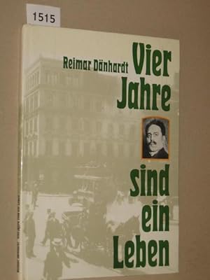 Imagen del vendedor de Vier Jahre sind ein Leben. Aus dem Leben Karl Liebknechts a la venta por Antiquariat Tintentraum