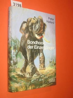 Seller image for Bondhook, der Einzelgnger for sale by Antiquariat Tintentraum