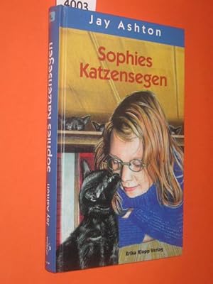 Seller image for Sophies Katzensegen. Aus dem Englischen von Elisabeth Epple. for sale by Antiquariat Tintentraum