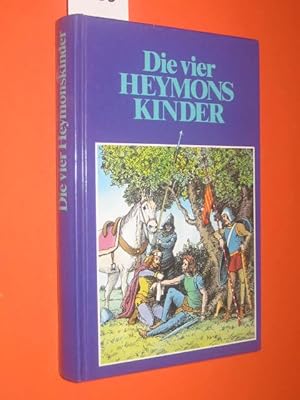 Seller image for Die vier Heymons-Kinder for sale by Antiquariat Tintentraum