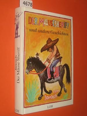 Seller image for Der Musesheriff und andere Geschichten. Mit schnen Zeichnungen von Janosch selbst. for sale by Antiquariat Tintentraum