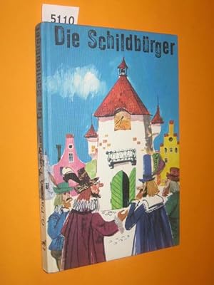 Seller image for Die Schildbrger. Von Georg Paysen Petersen nach alten Urkunden erzhlt und neu berarbeitet. for sale by Antiquariat Tintentraum