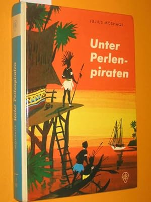 Imagen del vendedor de Unter Perlenpiraten a la venta por Antiquariat Tintentraum