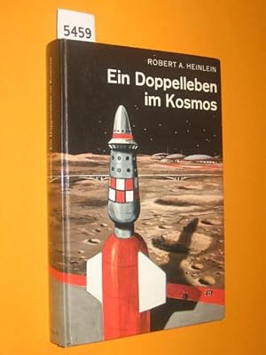 Bild des Verkufers fr Ein Doppelleben im Kosmos. Ein utopischer Roman. bersetzung von Else von Hollander-Lossow zum Verkauf von Antiquariat Tintentraum