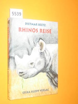 Seller image for Rhinos Reise. Mit Illustrationen von Ursula Blancke. for sale by Antiquariat Tintentraum