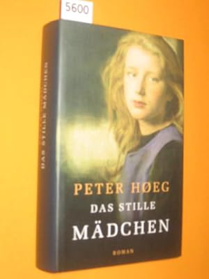 Seller image for Das stille Mdchen. Aus dem Dnischen von Peter Urban-Halle. (gebundene Ausgabe) for sale by Antiquariat Tintentraum