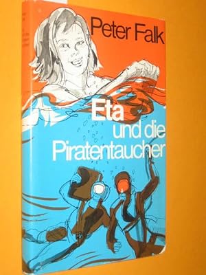 Bild des Verkufers fr Eta und die Piratentaucher zum Verkauf von Antiquariat Tintentraum