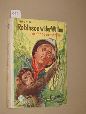 Image du vendeur pour Robinson wider Willen. Am Kongo verschollen mis en vente par Antiquariat Tintentraum