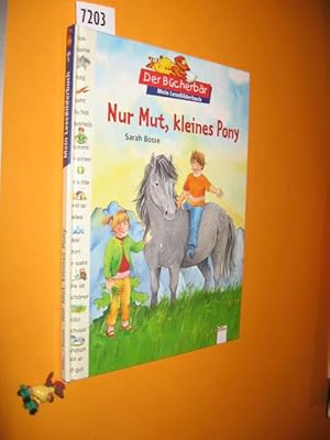 Immagine del venditore per Nur Mut, kleines Pony venduto da Antiquariat Tintentraum