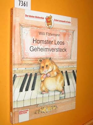 Hamster Leos Geheimversteck. Mit farbigen Bildern von Gabriele Hafermaas.