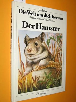 Bild des Verkufers fr Die Welt um dich herum: Der Hamster zum Verkauf von Antiquariat Tintentraum