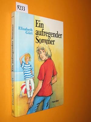 Seller image for Ein aufregender Sommer for sale by Antiquariat Tintentraum