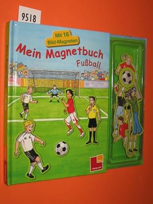 Seller image for Mein Magnetbuch Fuball for sale by Antiquariat Tintentraum