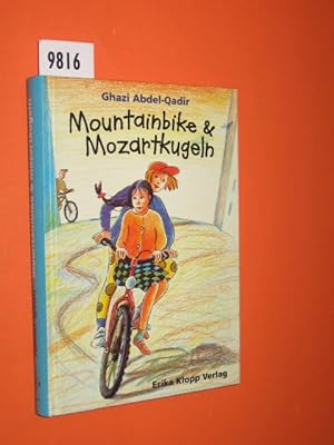 Imagen del vendedor de Montainbike & (und) Mozartkugeln a la venta por Antiquariat Tintentraum